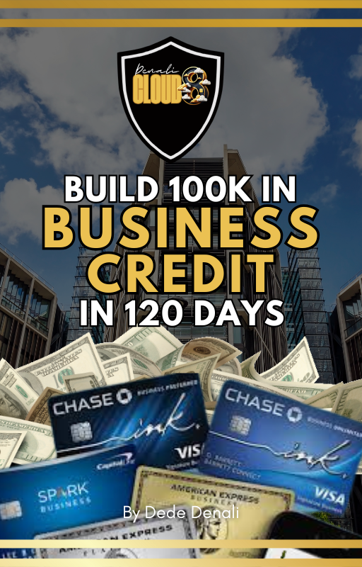 Build 100K in Business Credit in 120 Days eBook