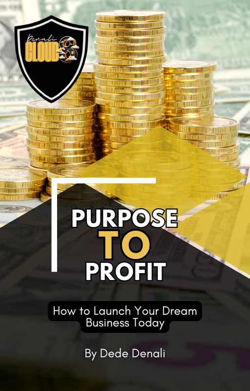 Purpose to Profit: Launch Your Dream Business Today eBook